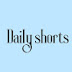 Daily Shorts