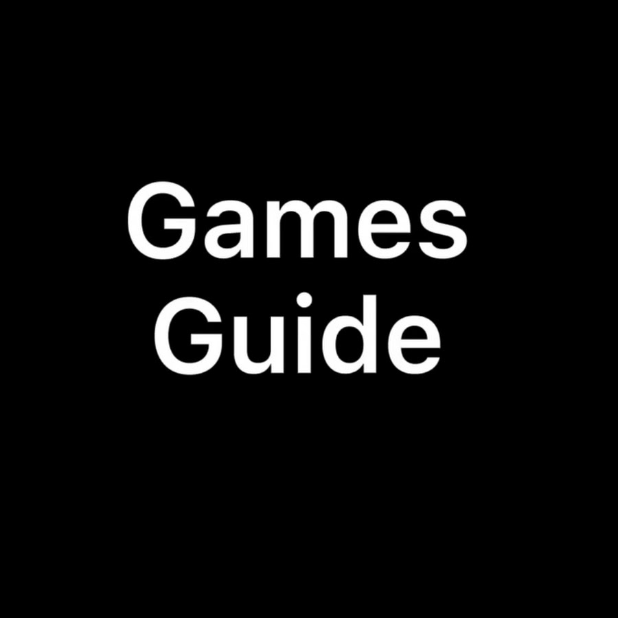 Games Guide - YouTube