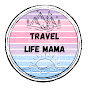 The Travel Life Mama