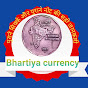 Bhartiya currency