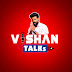 Vishan Talks