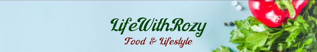 LifeWithRozy Banner