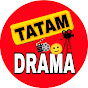 TATAM DRAMA