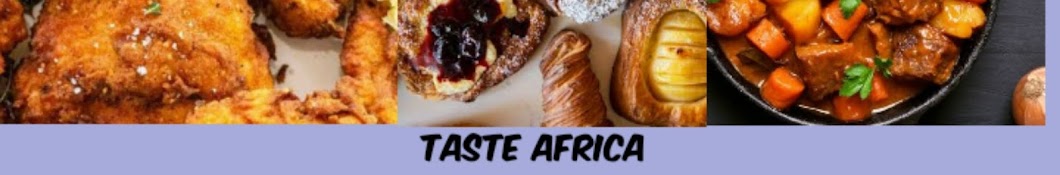 Taste Africa