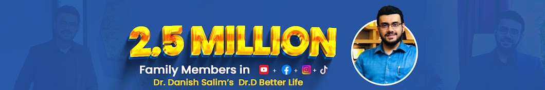 Dr Danish Salim's Dr D Better Life