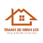 TRANH 3D MINH LỢI