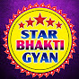 Star Bhakti Gyan