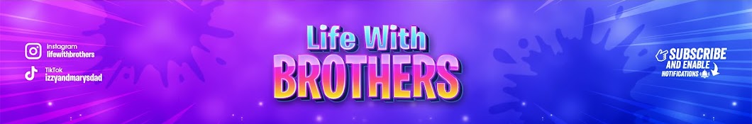 Life with Brothers Banner