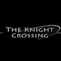 The Knight Crossing
