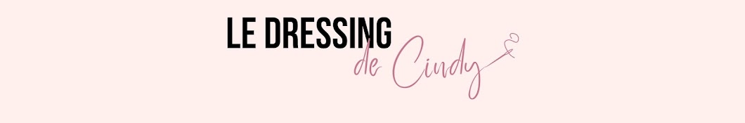 Le Dressing de Cindy