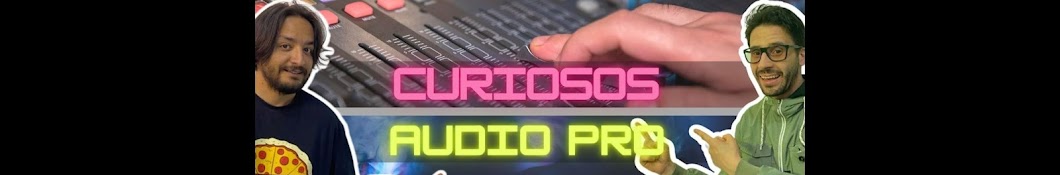 CURIOSOS AUDIO PRO