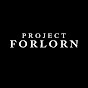 Project Forlorn