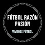 Fútbol Razón y Pasión