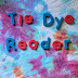 Tie Dye Reader