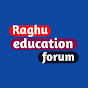 Raghu education forum