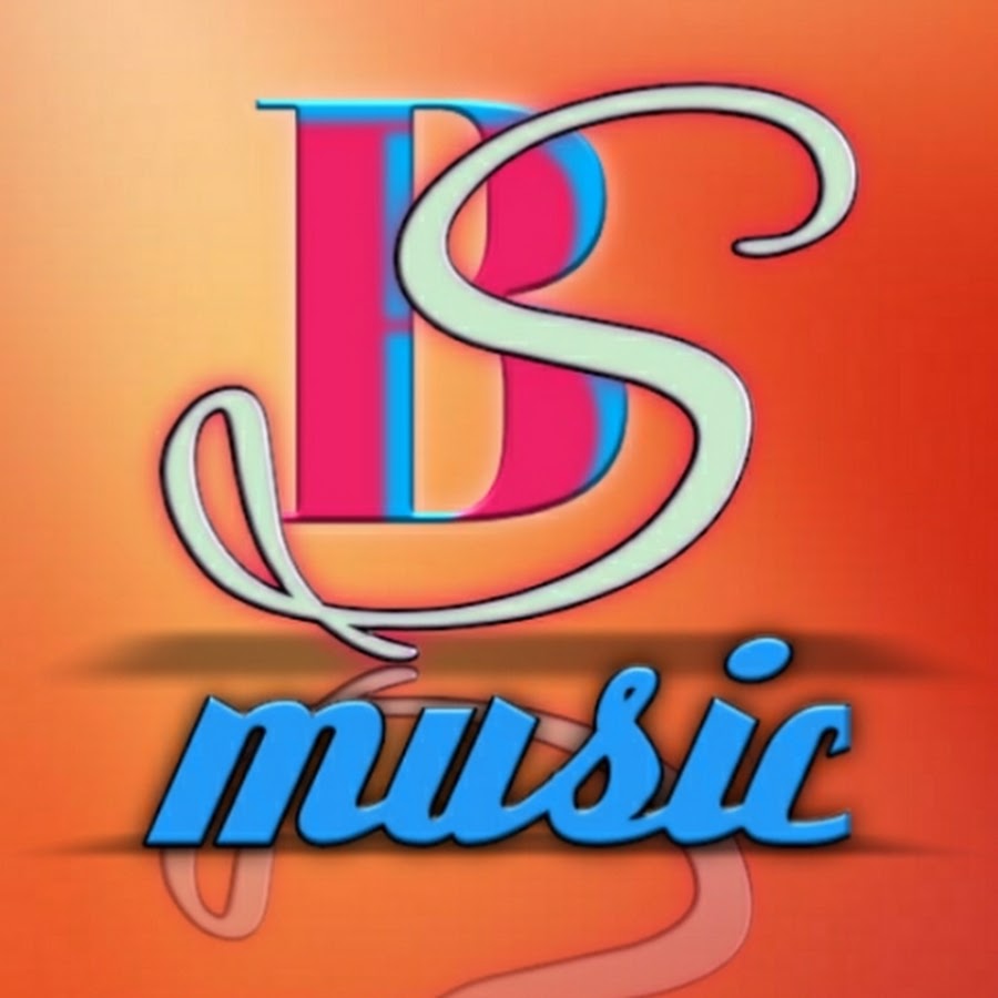 Bs Music Official - Youtube