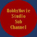 HobbyMovieStudioのサブチャンネル