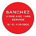 Sanchez Home and Yard Service