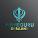 Waheguru Di Baani