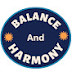 Balance and Harmony 