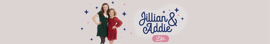 Jillian and Addie Life Banner