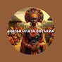 African Folktales By Muna