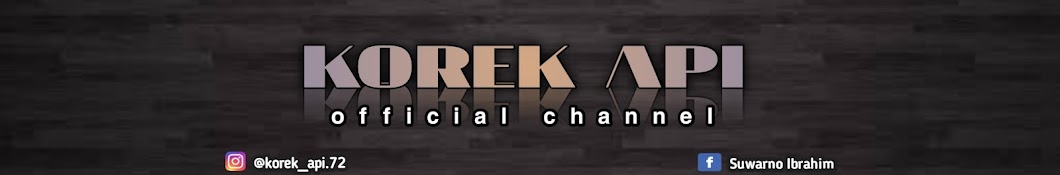 Korek Api Channel