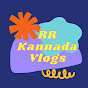 RR Kannada Vlogs