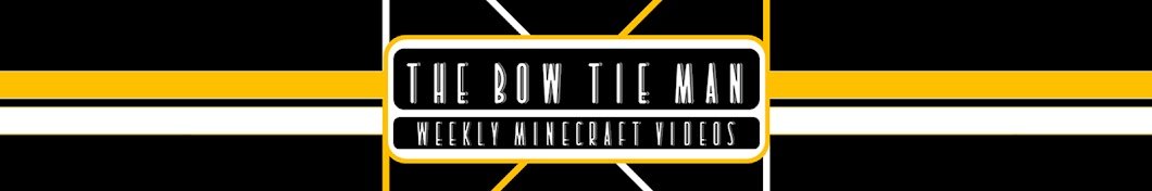 The Bow Tie Man Banner