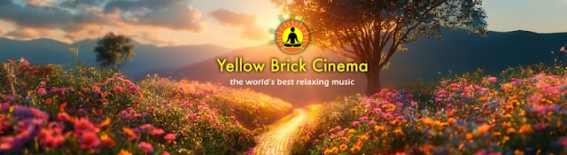 Yellow Brick Cinema - Relaxing Music