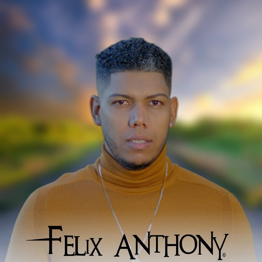 Felix Anthony Music @FelixAnthonyMusic