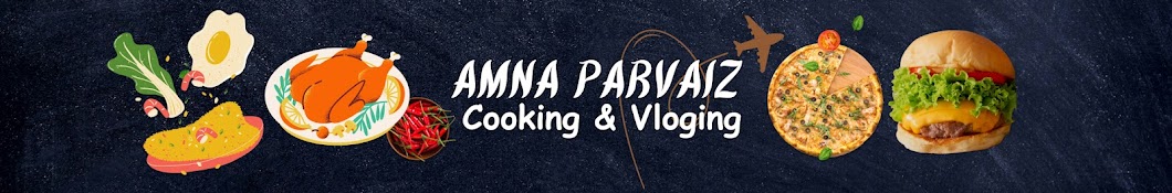 Amna's Cooking & Vloging