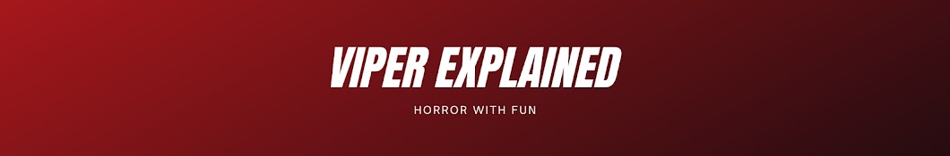 Viper Explained Banner