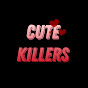 CUTE KILLERS CDT