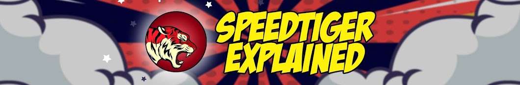 Speedtiger Explained