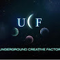 Underground Creative Factory (UCF)