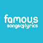 Famous Songs & Lyrics