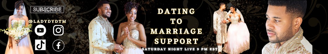 Dating to Marriage Support