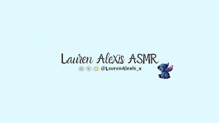Lauren Alexis ASMR youtube banner