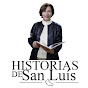 HISTORIAS DE SAN LUIS 