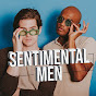 Sentimental Men Podcast