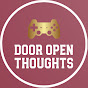 Door Open Thoughts