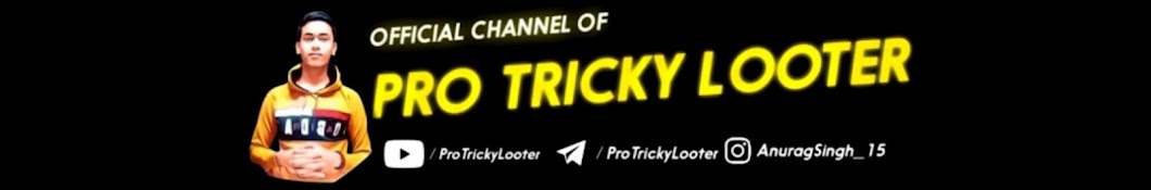 Pro Tricky Looter Banner
