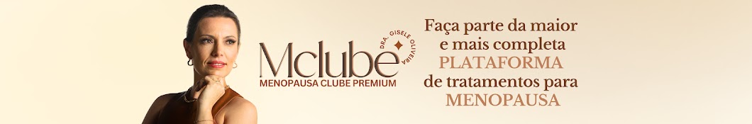 Dra. Gisele Oliveira  -  Menopausa Clube