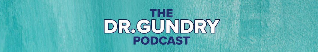 The Dr. Gundry Podcast Banner