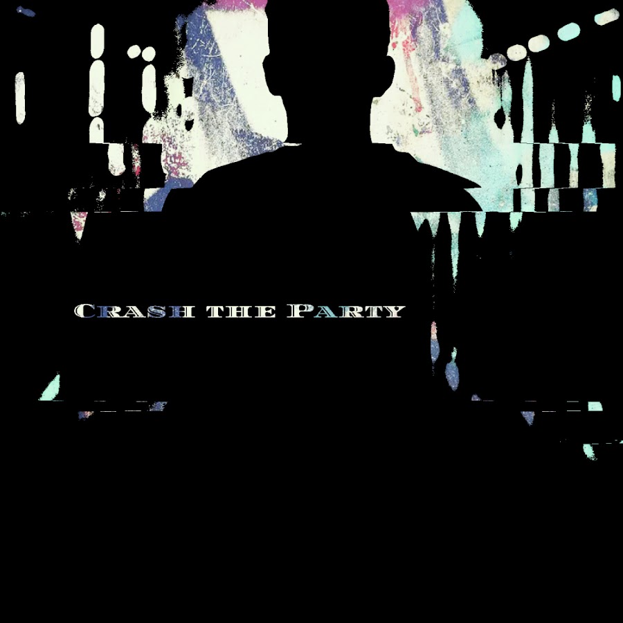 Crash the party