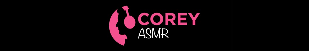 Corey ASMR Banner
