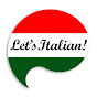 let's Italian!