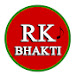 RK MUSIC BHAKTI