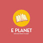 E Planet ( Education Planet)